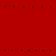 Charger l&#39;image dans la galerie, Fugazi - 13 Songs (CD)