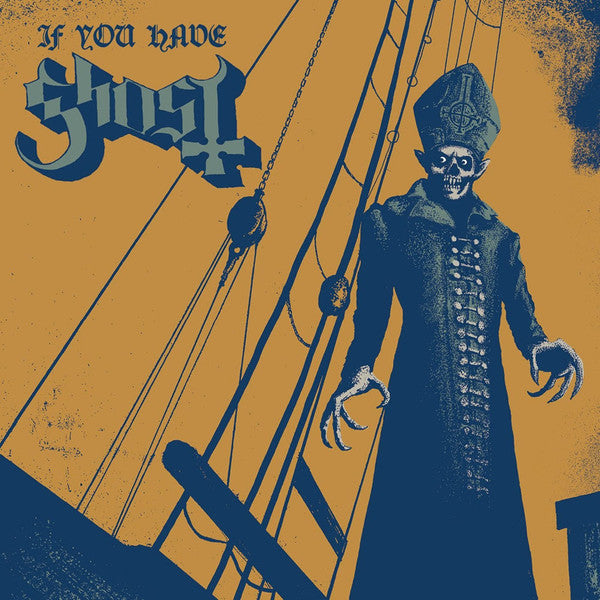 Ghost - If You Have Ghost (CD) – The Cosmic Peddler