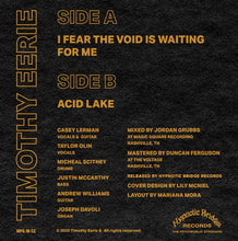 Charger l&#39;image dans la galerie, Timothy Eerie - I Fear The Void Is Waiting For Me / Acid Lake (Vinyl/Record)