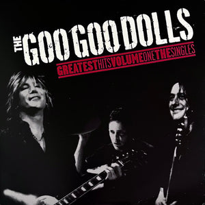 Goo Goo Dolls, The - Greatest Hits Volume One:  The Singles (Vinyl/Record)