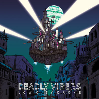 Deadly Vipers - Low City Drone (Vinyl/Record)