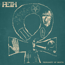 Load image into Gallery viewer, Peth - Merchant Of Death (Vinyl/Record)