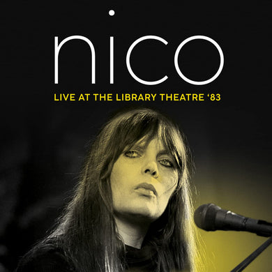 Nico - Live At The Library Theatre '83 (Vinyl/Record)