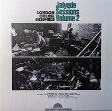 Load image into Gallery viewer, London Odense Ensemble - Jaiyede Sessions Volume 2 (Vinyl/Record)