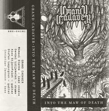 Load image into Gallery viewer, Grand Cadaver - Into The Maw Of Death (Cassette)