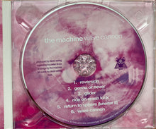 Load image into Gallery viewer, Machine, The - Wave Cannon (CD)