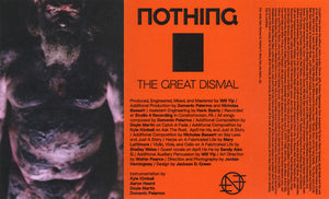 Nothing - The Great Dismal (Cassette)