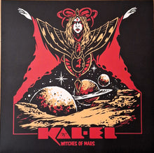 Cargar imagen en el visor de la galería, Kal-El - Witches Of Mars (Vinyl)