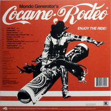 Load image into Gallery viewer, Mondo Generator - Cocaine Rodeo (Vinyl/Record)