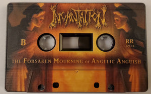 Incantation - The Forsaken Mourning Of Angelic Anguish (Cassette)