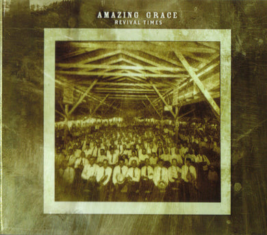 Amazing Grace - Revival Times (CD)