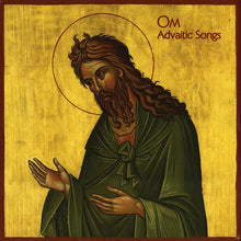 Load image into Gallery viewer, Om - Advaitic Songs (Vinyl/Record)
