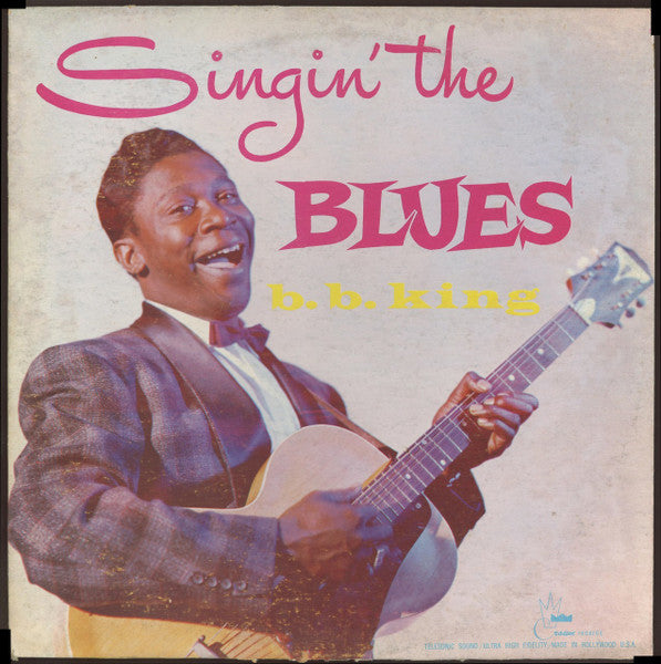 B.B. King - Singin' The Blues (Vinyl/Record)