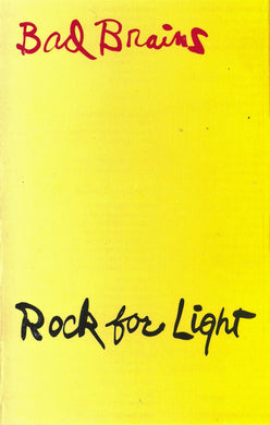 Bad Brains - Rock For Light (Cassette)