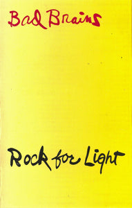 Bad Brains - Rock For Light (Cassette)