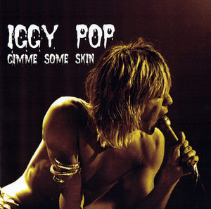 Iggy Pop - Gimme Some Skin (Vinyl/Record)