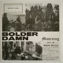 Load image into Gallery viewer, Bolder Damn - Mourning (Vinyl/Record)