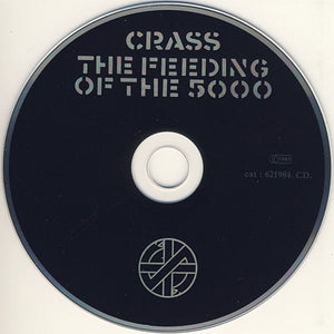 Crass - Feeding Of The Five Thousand:  The Second Sitting (CD)
