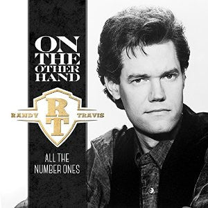 Randy Travis - On The Other Hand:  All The Number Ones (CD)