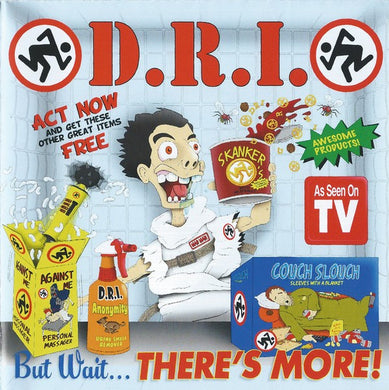 D.R.I. - But Wait... There's More! (CD)