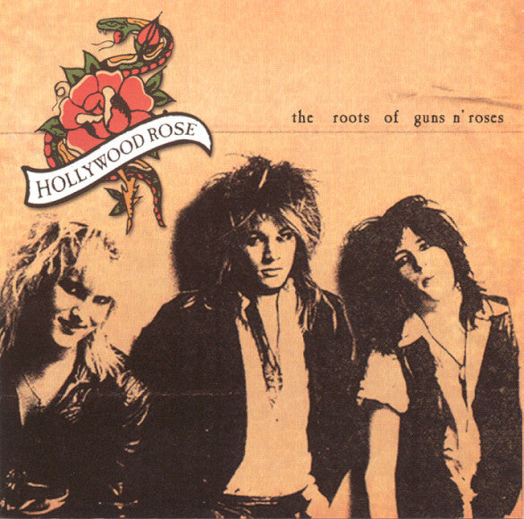 Hollywood Rose - The Roots Of Guns N' Roses (CD)