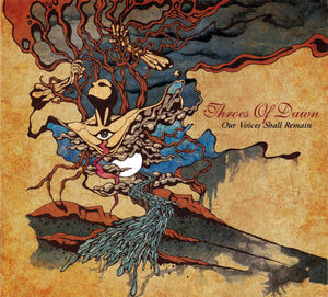 Throes Of Dawn – Our Voices Shall Remain (CD)