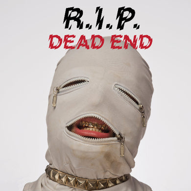 Masked figure with zippers and 'R.I.P. Dead End' text on a white background