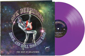 Rick Derringer - Rock And Roll Hoochie Koo:  The Best Of Relaunched (Vinyl/Record)