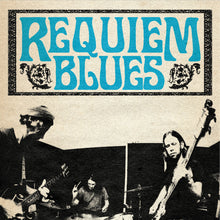Cargar imagen en el visor de la galería, Album cover for 'Requiem Blues' with musicians playing instruments.