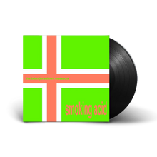 Load image into Gallery viewer, Brian Jonestown Massacre, The - Smoking Acid (Vinyl/Record)