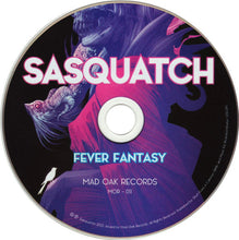 Load image into Gallery viewer, CD cover with 'Sasquatch' and 'Fever Fantasy' text, featuring a stylized creature design.