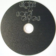Load image into Gallery viewer, Black disc with &#39;sight 4 sore eyes&#39; text on a white background