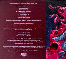 Load image into Gallery viewer, Slomatics - Strontium Fields back compact disc cover.