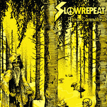 Load image into Gallery viewer, Record cover art for Slowrepeat - Abra Cannabra featuring a cartoon wizard in a forest setting.