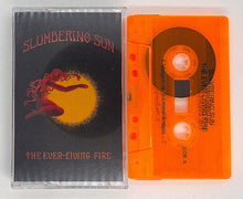 Load image into Gallery viewer, Slumbering Sun - The Ever Living Fire front cassette tape.