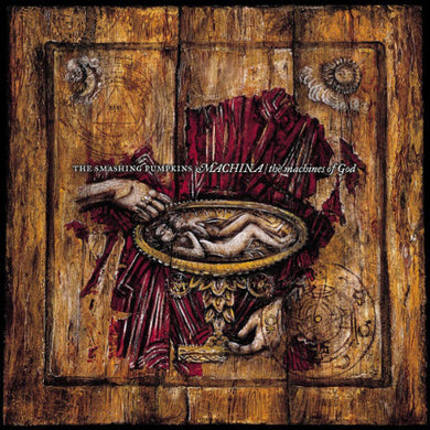 Album cover for 'MACHINA | the machines of God' by The Smashing Pumpkins with artistic design and text.