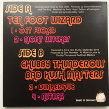 Cargar imagen en el visor de la galería, Ten Foot Wizard|Chubby Thunderous Bad Kush - Special back vinyl record cover artwork.