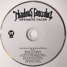 Load image into Gallery viewer, CD with 'Phadeus Gonzalez Opposite Faces' album text on a white background