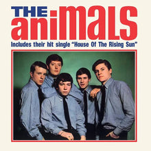 Load image into Gallery viewer, Album cover of 'The Animals' featuring a group of five men with text about their hit single.