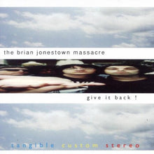 Cargar imagen en el visor de la galería, CD cover art for The Brian Jonestown Massacre album 'Give It Back!' featuring a narrow, elongated image of band members set against a sky with clouds.
