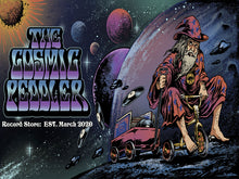 Load image into Gallery viewer, A poster featuring an illustration of a character resembling a wizard sitting on a planet, surrounded by space, planets, and a rocket. The title 'The Cosmic Peddler' is prominently displayed.