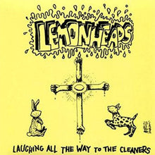 Charger l'image dans la galerie, Cover art for Lemonheads album 'Laughing All The Way To The Cleaners' featuring a hand-drawn style design with the band's name, a cross, and two animals on a yellow background.