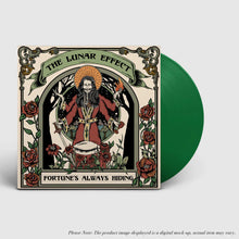Load image into Gallery viewer, Vinyl record with cover featuring a stylized illustration of a figure in a red robe and green text 'The Lunar Effect: Fortune's Always Hiding'.