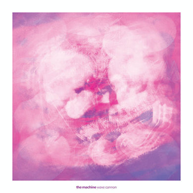 Album cover with abstract pink and purple design, featuring the text 'the machine wave cannon'.