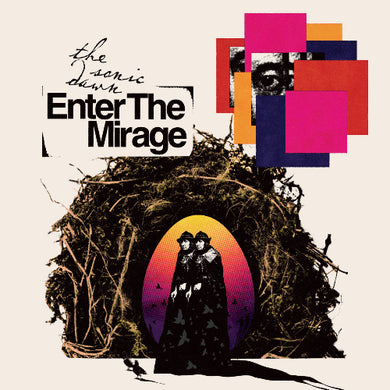 Album cover with text 'the sonic dawn Enter The Mirage' and a stylized illustration of two people in a nest.