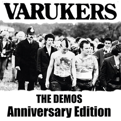 Album cover for 'The Demos Anniversary Edition' by Varukers with a black and white photo of people walking.