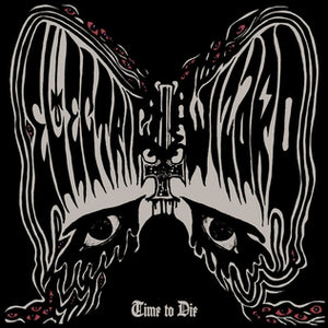 Electric Wizard - Time To Die (Vinyl/Record)