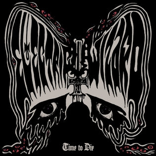 Electric Wizard - Time To Die (Vinyl/Record)