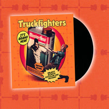 Load image into Gallery viewer, Truckfighters - Masterflow black vinyl record.