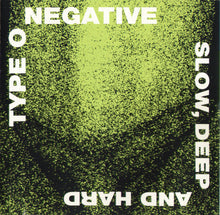 Charger l'image dans la galerie, Type O Negative - Slow Deep And Hard front compact disc cover artwork.